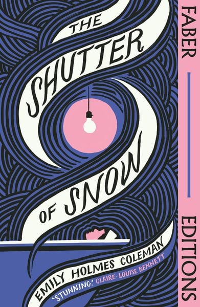 Produktbild: The Shutter of Snow (Faber Editions)