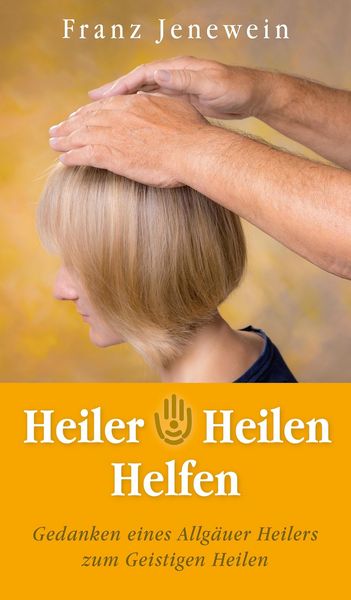 Produktbild: Heiler - Heilen - Helfen