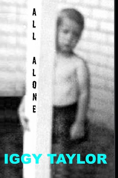 Produktbild: Iggy Taylor All Alone