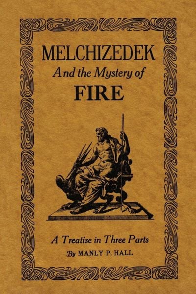 Produktbild: Melchizedek and the Mystery of Fire