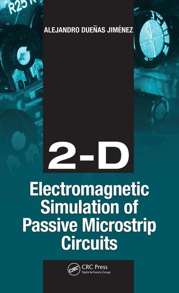 Produktbild: 2-D Electromagnetic Simulation of Passive Microstrip Circuits