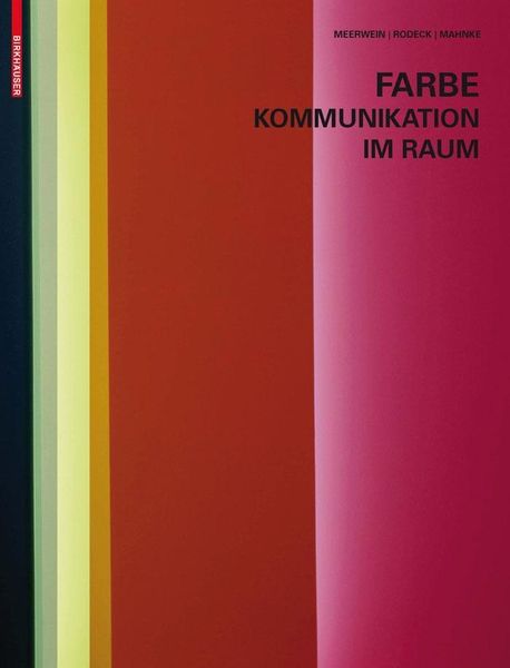 Farbe - Kommunikation im Raum
