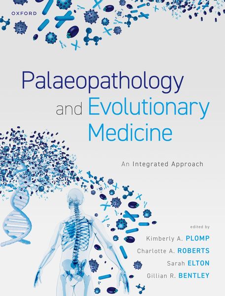 Produktbild: Palaeopathology and Evolutionary Medicine