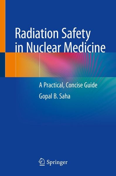 Produktbild: Radiation Safety in Nuclear Medicine