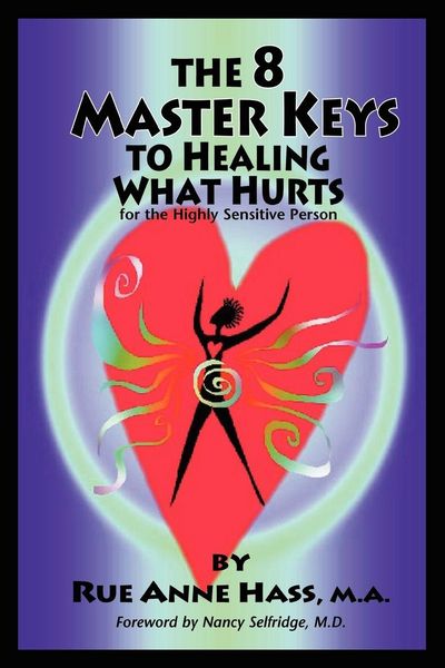 Produktbild: The 8 Master Keys To Healing What Hurts