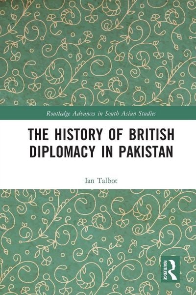 Produktbild: The History of British Diplomacy in Pakistan