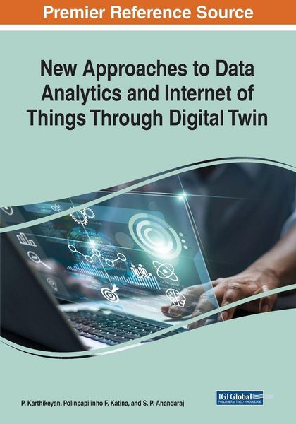 Produktbild: New Approaches to Data Analytics and Internet of Things Through Digital Twin