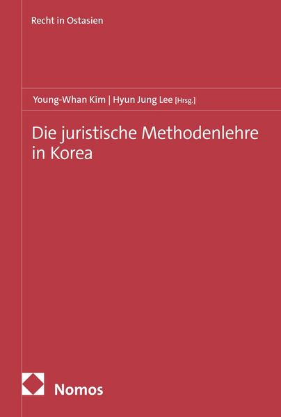 Produktbild: Die juristische Methodenlehre in Korea