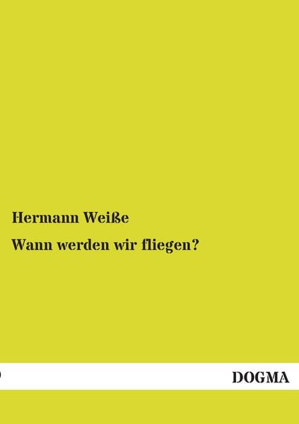 Produktbild: Wann werden wir fliegen?