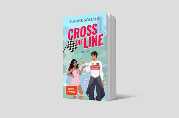 Produktbild: Cross the Line &ndash; Auf der Rennstrecke k&auml;mpft er um den Sieg, im Leben um ihr Herz