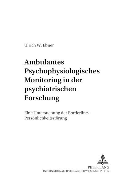 Produktbild: Ambulantes psychophysiologisches Monitoring in der psychiatrischen Forschung