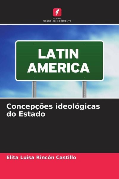 Produktbild: Rinc&oacute;n Castillo, E: Concep&ccedil;&otilde;es ideol&oacute;gicas do Estado
