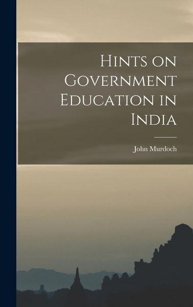 Produktbild: Hints on Government Education in India