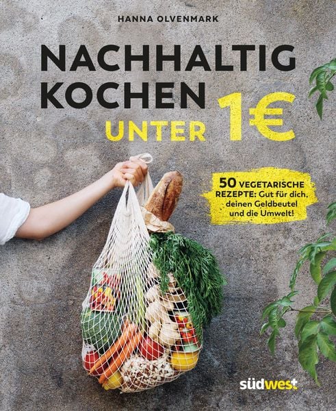 Produktbild: Nachhaltig kochen unter 1 Euro