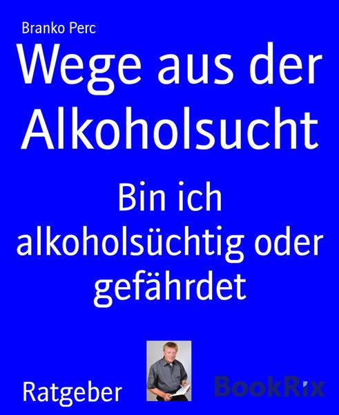 Produktbild: Wege aus der Alkoholsucht