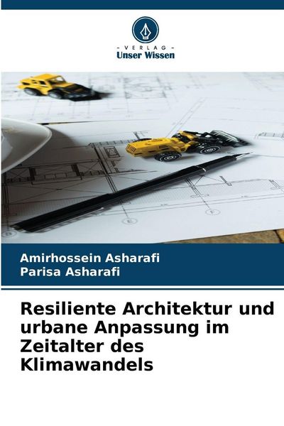 Produktbild: Resiliente Architektur und urbane Anpassung im Zeitalter des Klimawandels