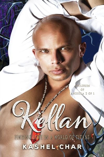 Produktbild: Kellan: Children of Anzulla, Part Two of Book One. Finding Love in the World of Titans