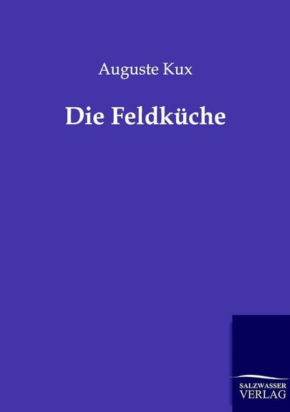 Produktbild: Die Feldk&uuml;che