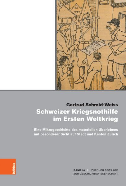 Produktbild: Schweizer Kriegsnothilfe im Ersten Weltkrieg