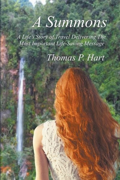 Produktbild: A Summons A Life's Story of Travel Delivering The Most Important Life-Saving Message