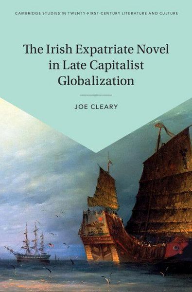 Produktbild: The Irish Expatriate Novel in Late Capitalist Globalization