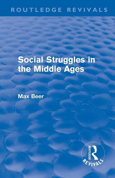 Produktbild: Social Struggles in the Middle Ages (Routledge Revivals)