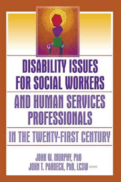 Produktbild: Disability Issues for Social Workers and Human Services Professionals in the Twenty-First Century
