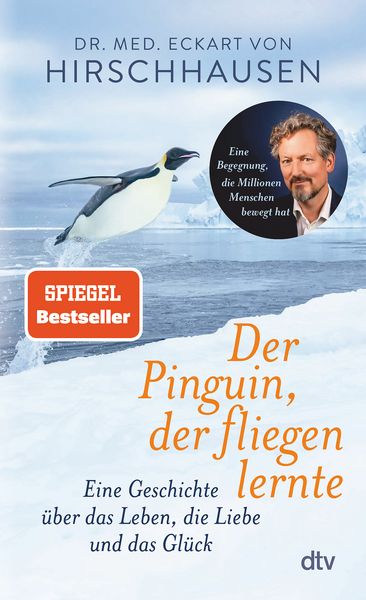 Eckart von Hirschhausen Der Pinguin, der fliegen lernte bestellen