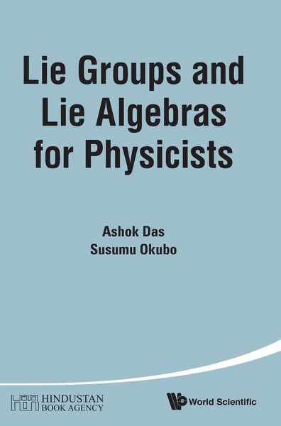 Produktbild: Lie Groups and Lie Algebras For Physicists