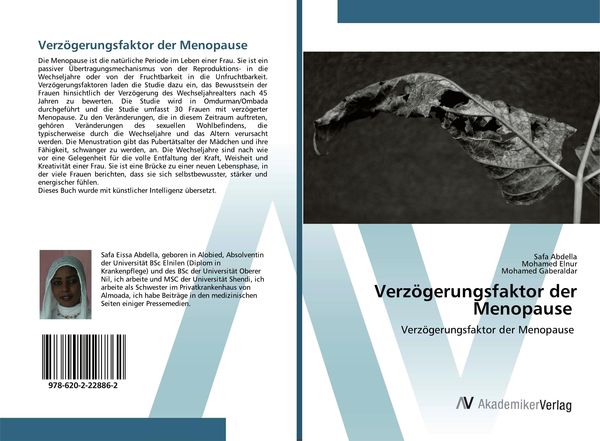 Verzögerungsfaktor der Menopause, Taschenbuch von Safa Abdella,Mohamed Elnur,Mohamed Gaberaldar, AV Akademikerverlag, 978-620-2-22886-2
