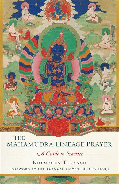 Produktbild: The Mahamudra Lineage Prayer