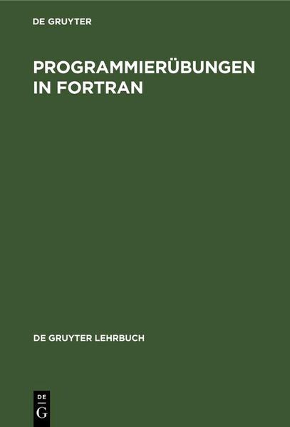 Produktbild: Programmier&uuml;bungen in FORTRAN