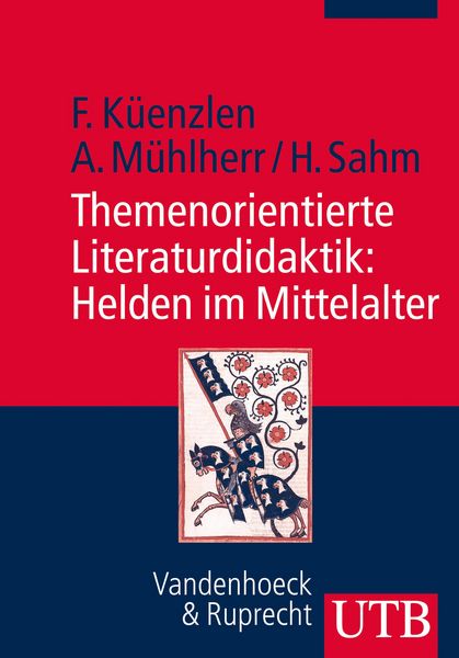 Produktbild: Themenorientierte Literaturdidaktik: Helden im Mittelalter