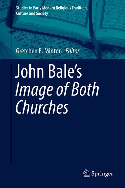 Produktbild: John Bale&rsquo;s 'The Image of Both Churches'