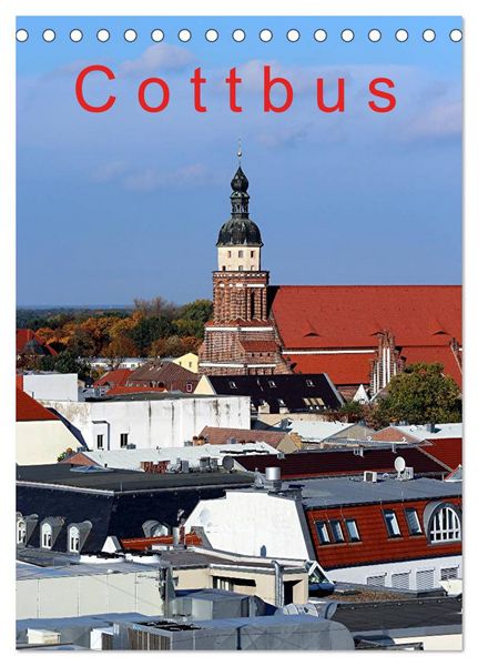 Cottbus (Tischkalender 2026 DIN A5 hoch), CALVENDO Monatskalender