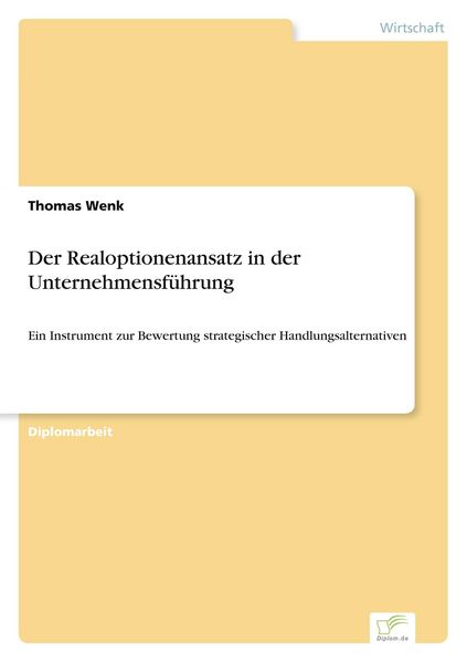 Produktbild: Der Realoptionenansatz in der Unternehmensf&uuml;hrung