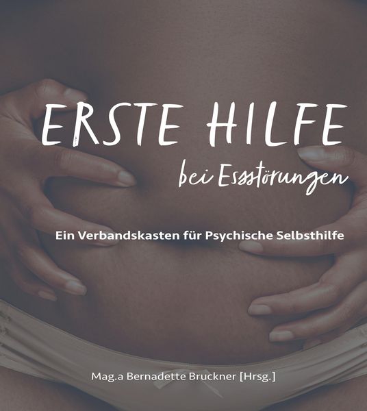 Produktbild: Erste Hilfe bei Essst&ouml;rungen