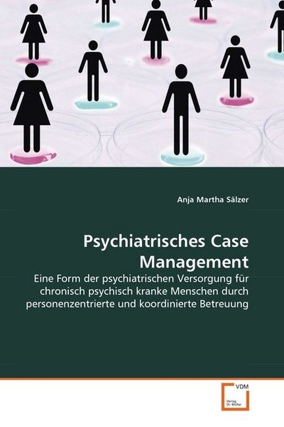 Produktbild: S&auml;lzer, A: Psychiatrisches Case Management
