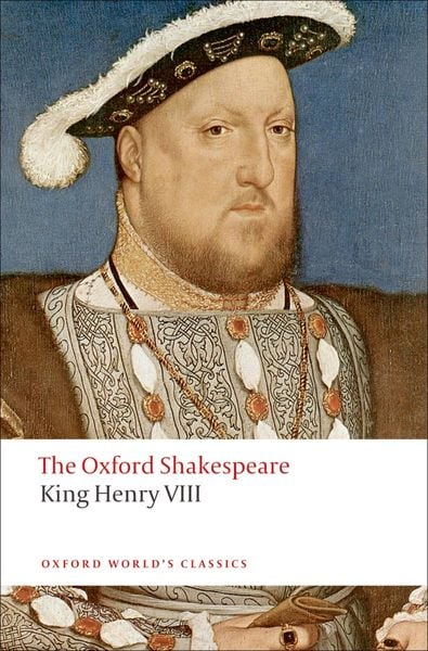 Produktbild: King Henry VIII: The Oxford Shakespeare