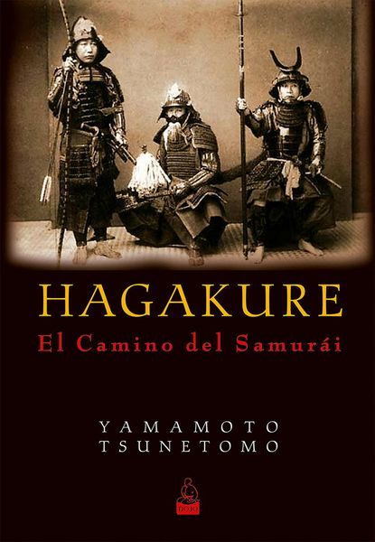 Produktbild: Hagakure : el camino del Samur&aacute;i