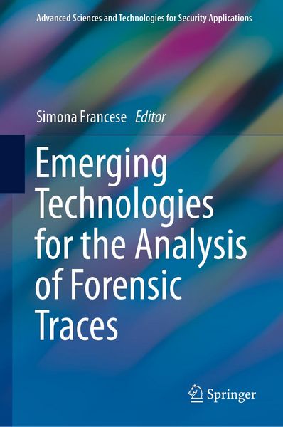 Produktbild: Emerging Technologies for the Analysis of Forensic Traces