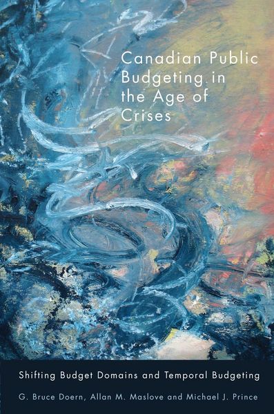 Produktbild: Canadian Public Budgeting in the Age of Crises