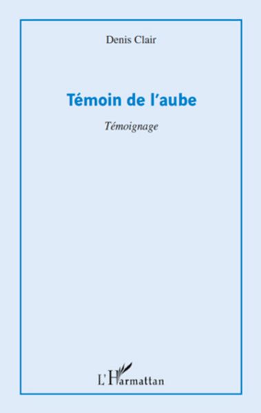 Produktbild: T&eacute;moin de l'aube