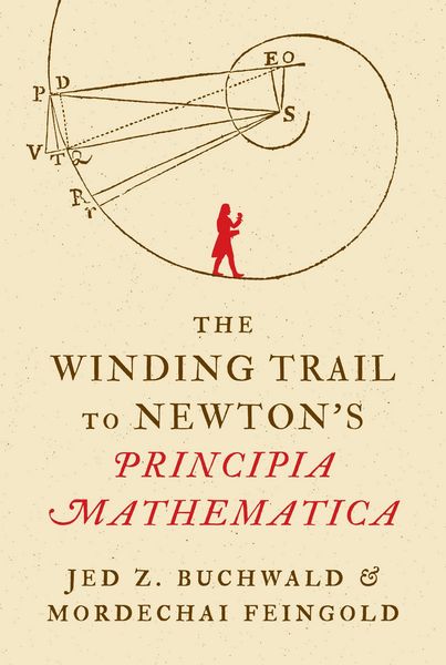 Produktbild: The Winding Trail to Newton's Principia Mathematica