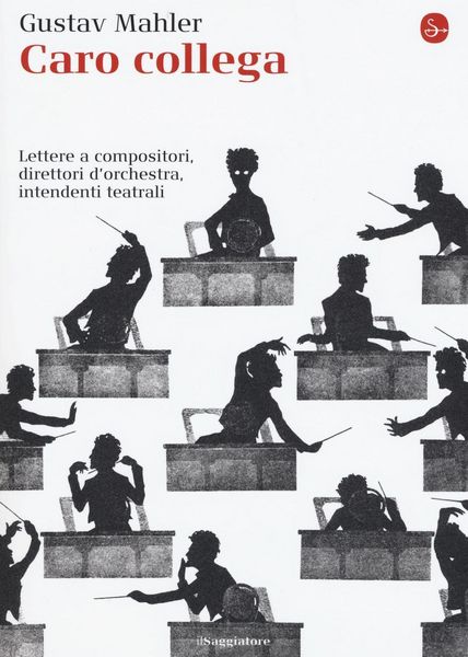 Produktbild: Caro collega. Lettere a compositori, direttori d'orchestra, intendenti teatrali