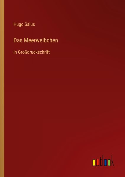 Das Meerweibchen, Taschenbuch von Hugo Salus, Outlook, 9783368295028