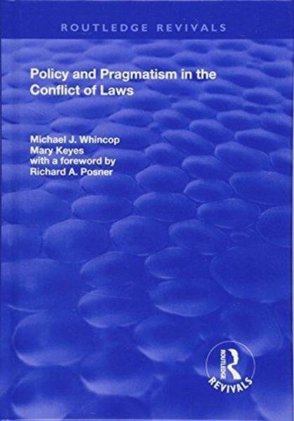 Produktbild: Whincop, M: Policy and Pragmatism in the Conflict of Laws