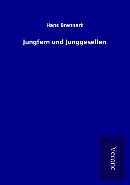 Produktbild: Jungfern und Junggesellen
