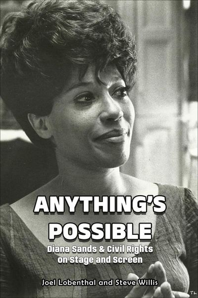 Produktbild: Anything's Possible: Diana Sands & Civil Rights on Stage and Screen