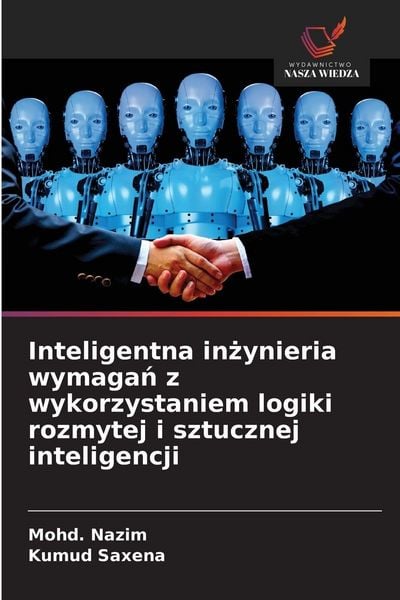 Produktbild: Inteligentna in&iquest;ynieria wymaga&iquest; z wykorzystaniem logiki rozmytej i sztucznej inteligencji